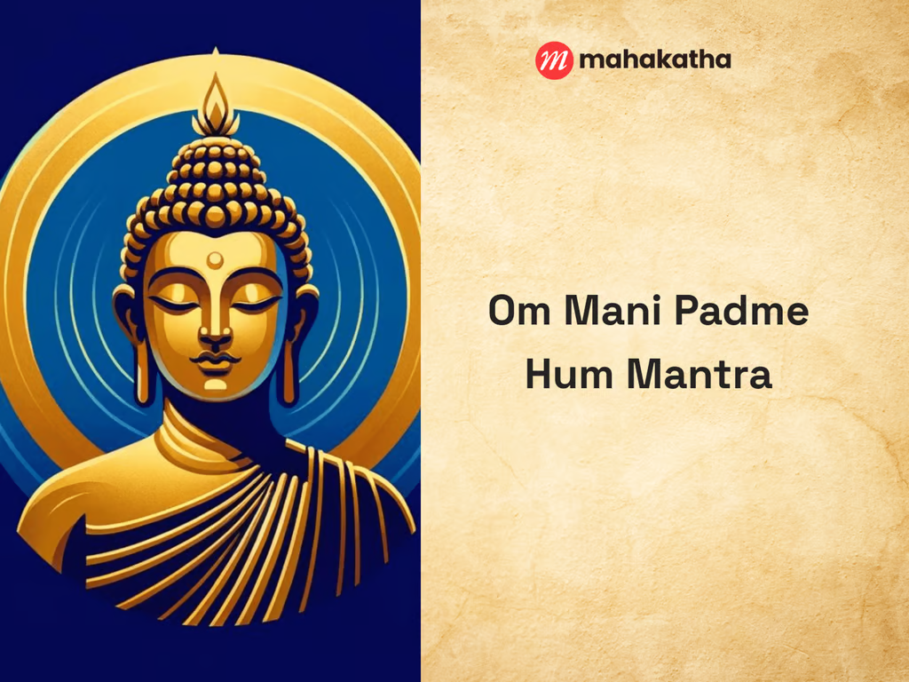 What Are The Mantra For Mahakatha Meditation
