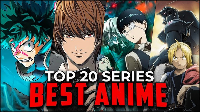 Top 20 Best Anime Series Of All Time