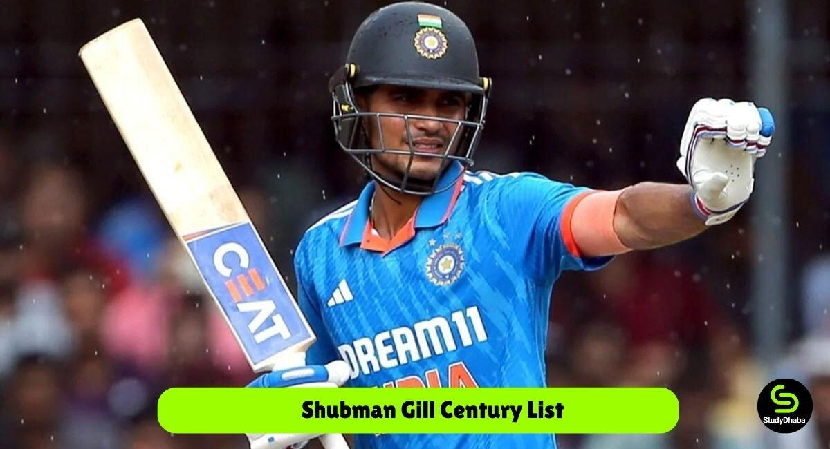 Total Centuries Of Shubman Gill