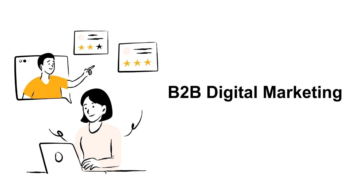 The Definitive Guide to B2B Digital Marketing