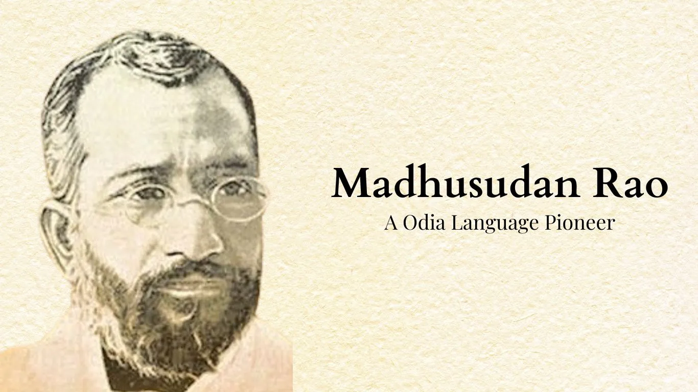 Know About Madhusudan Rao Famous Poet Of Orissa