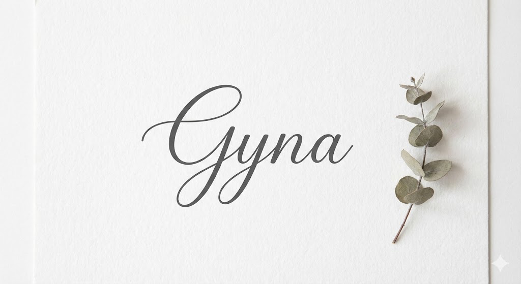 Gyna – Girl Name Meaning and Pronunciation