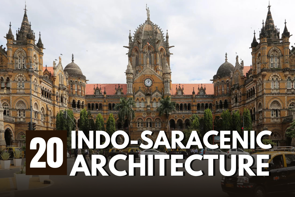 Indo Saracenic Architecture: Top 20 Historic Landmarks in 2025