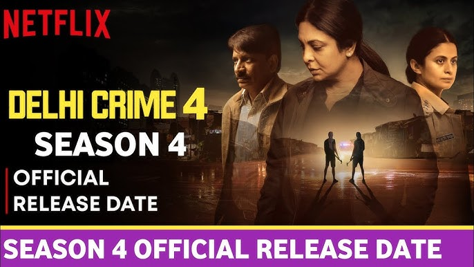 Know About Delhi Crime Season 4 Release Date