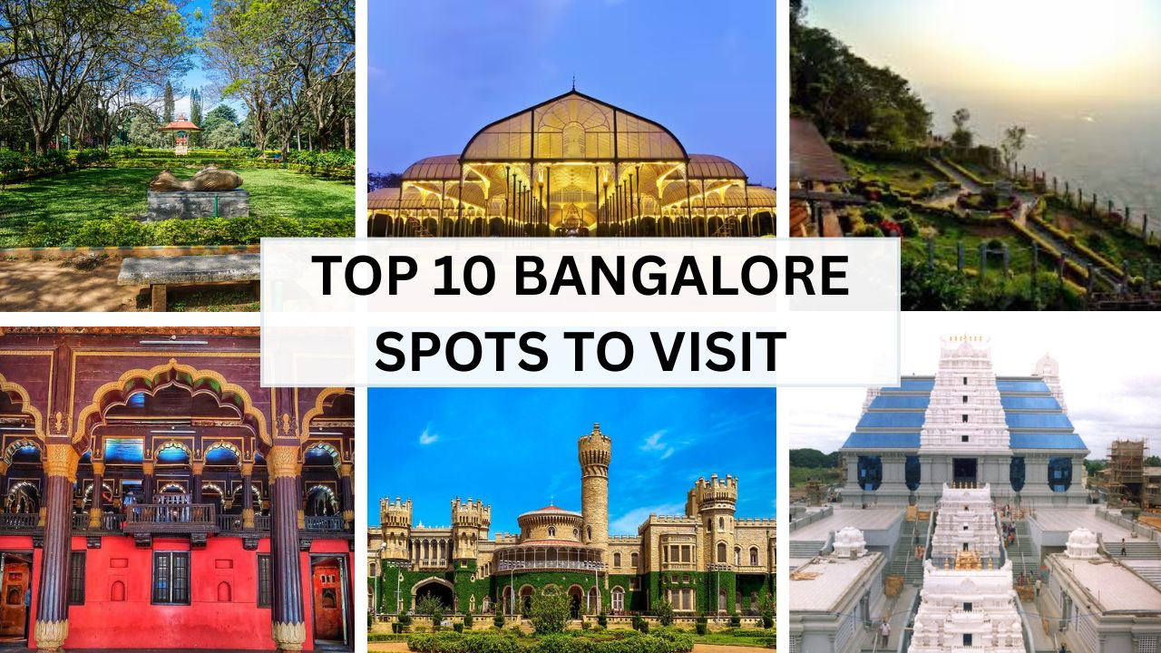 Top 10 places to visit in Bangalore in 2026