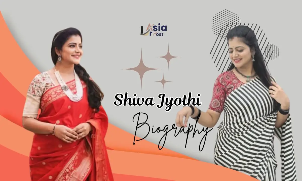 Shiva Jyothi Age, Biography, Date of Birth, Husband, Net Worth In 2026
