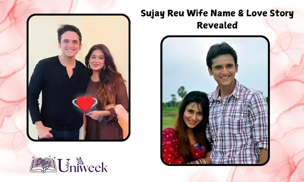 Know About Sujay Reu Wife Name And Love Story Revealed