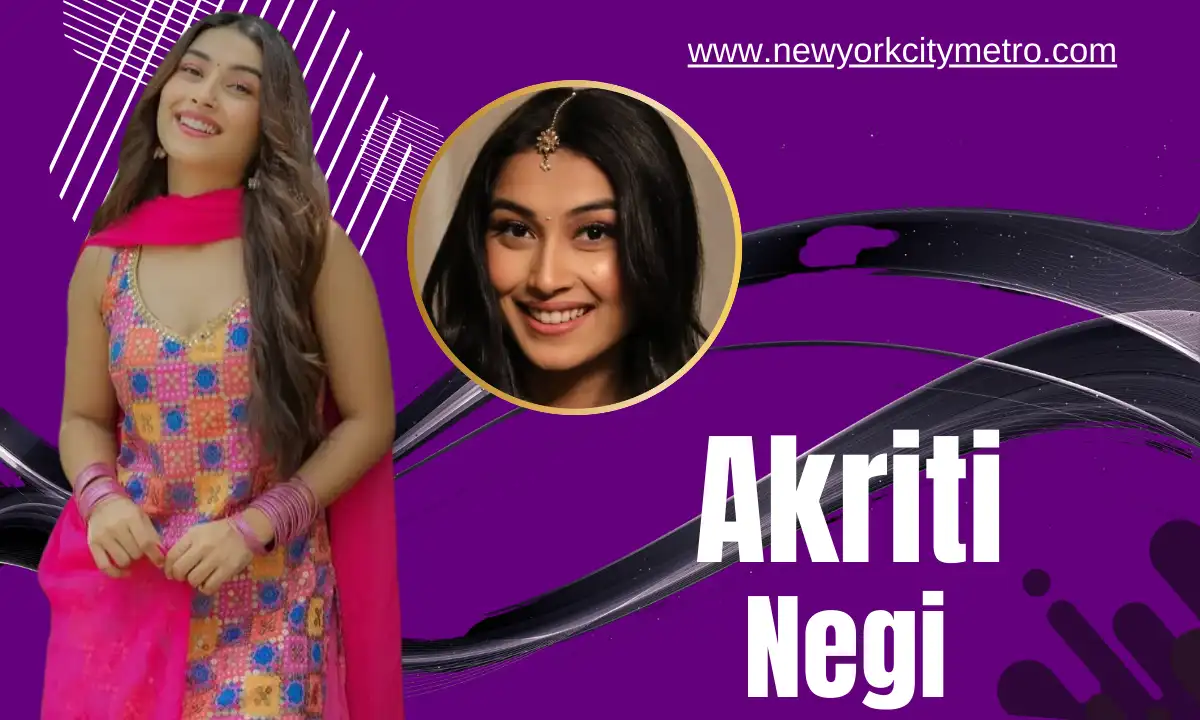 Akriti Negi Biography, Age, Height, Family, Career, Net Worth,& Wiki In 2026